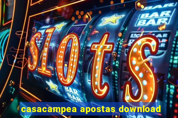 casacampea apostas download